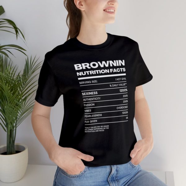 Brownin Facts Shirt - Image 6