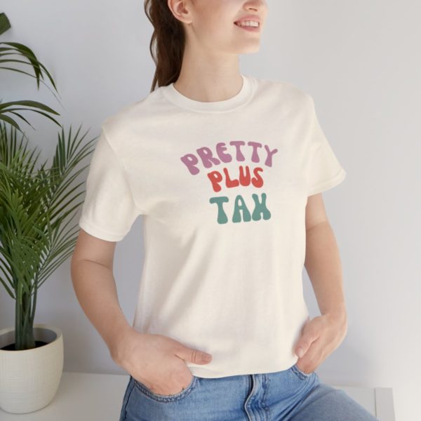 Pretty Plus Tax Shirt - Image 2