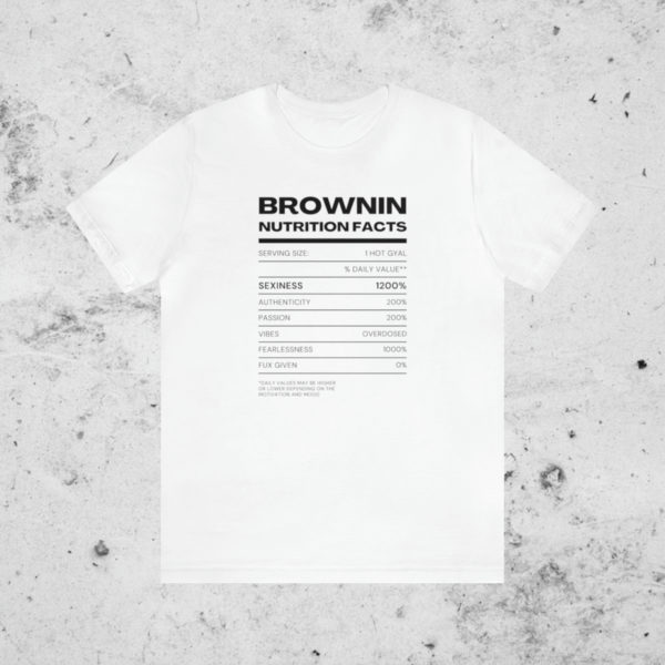 Brownin Facts Shirt - Image 3