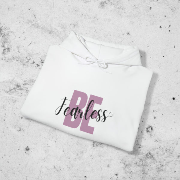 Be Fearless Hoodie - Image 2